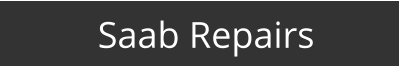 Saab Repairs